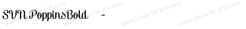 SVN PoppinsBold 语言英文字体转换